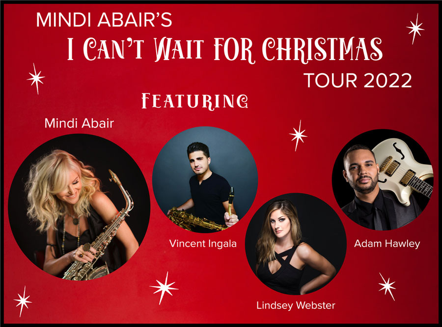 Mindi Abair's "I Can't Wait for Christmas" Tour 2022